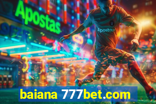 baiana 777bet.com